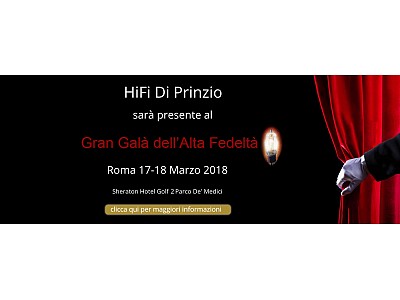 Gran Galà dell'Alta Fedeltà Roma 2018