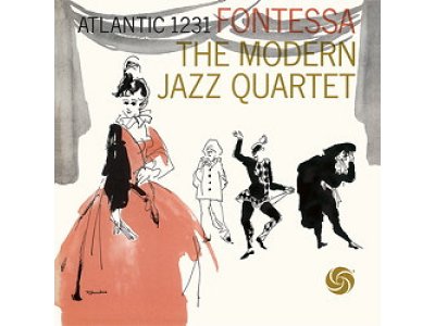 Sound and Music THE MODERN JAZZ QUARTET: FONTESSA