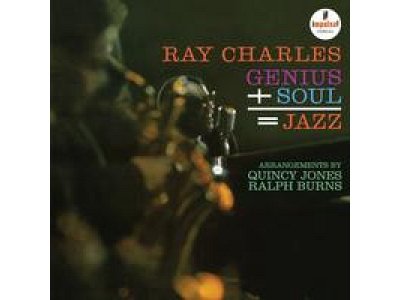 Sound and Music RAY CHARLES: GENIUS + SOUL = JAZZ