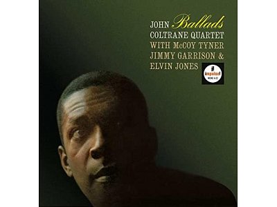 Sound and Music JOHN COLTRANE: BALLADS