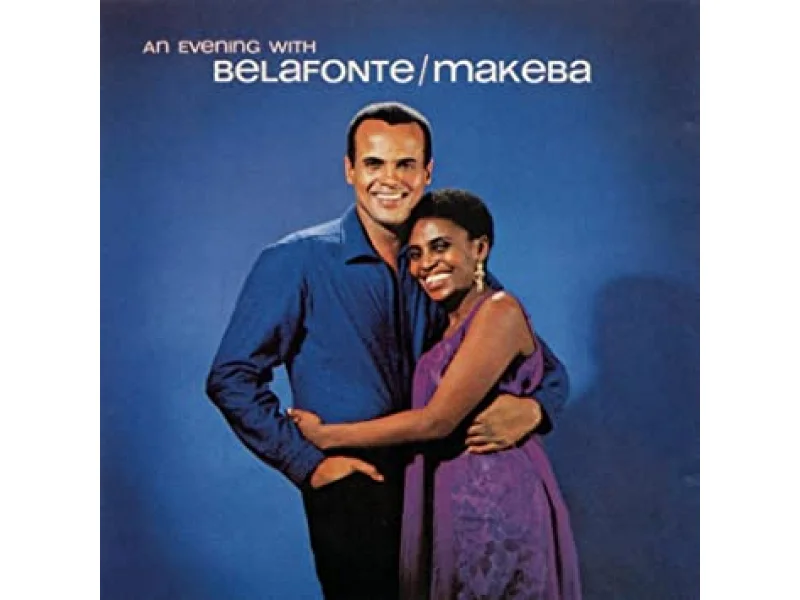 Sound and Music BELAFONTE: AN EVENING WITH BELAFONTE & MAKEBA