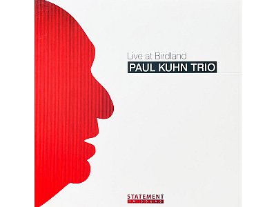 Sound and Music PAUL KUHN TRIO - LIVE AT BIRDLAND (AIR TIGHT 25TH ANNIVERSARY ALBUM)