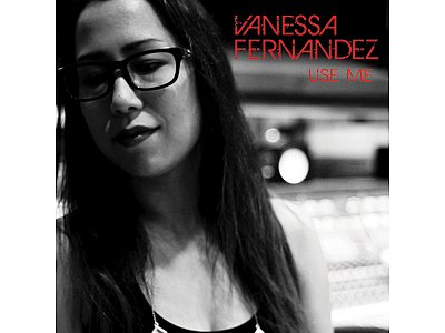 Sound and Music VANESSA FERNANDEZ: USE ME (180G - 45 RPM)