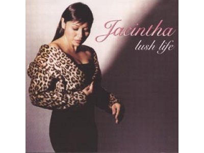 Sound and Music JACINTHA: LUSH LIFE