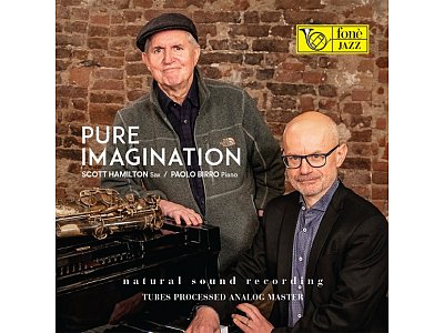 Fonè SCOTT HAMILTON & PAOLO BIRRO: PURE IMAGINATION