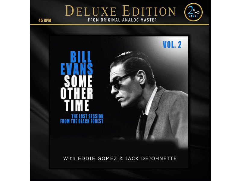 Sound and Music BILL EVANS: Some Other Time - The Lost session from the Black Forest - VOL.2 (Limited Edition)
